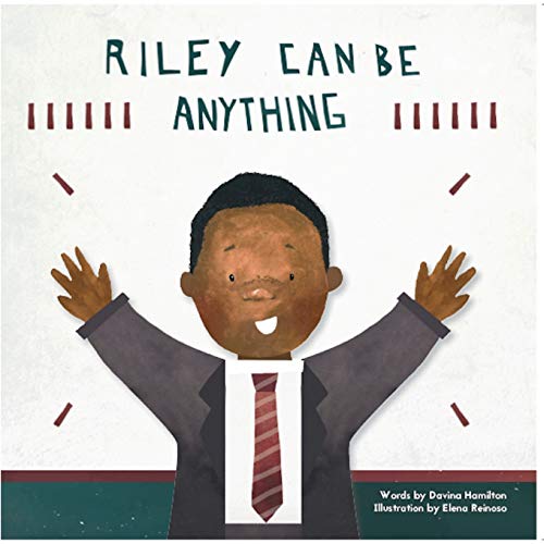 Riley Can Be Anything
