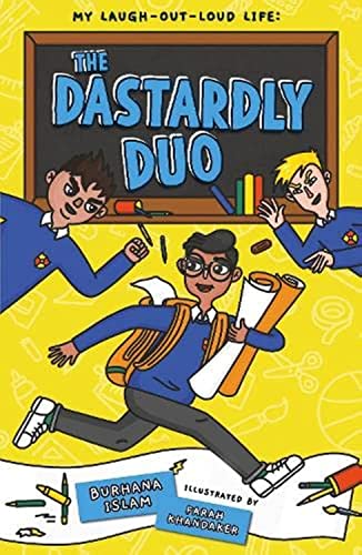 The Dastardly Duo: (My Laugh-Out-Loud Life 2)