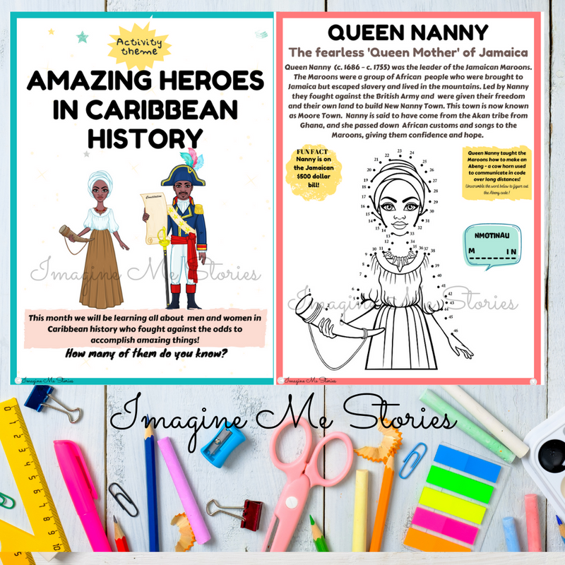 DIGITAL FILE: Amazing Heroes in Caribbean History - Imagine Me Stories