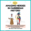 DIGITAL FILE: Amazing Heroes in Caribbean History - Imagine Me Stories
