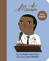 Martin Luther King Jr.: My First Martin Luther King Jr. (33) (Little People, BIG DREAMS)