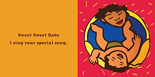 Sweet, Sweet Baby! (A celebration of the love, joy and happiness that a new baby brings)