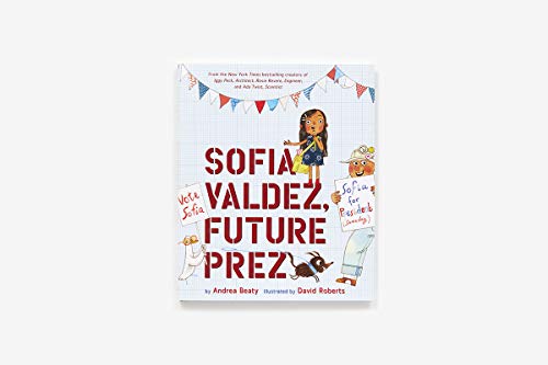 Sofia Valdez, Future Prez (Questioneers): (The Questioneers Book 4): 1