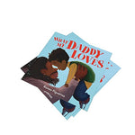What My Daddy Loves: A heart-warming, beautifully illustrated picture book about relationships, love and family