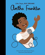 Aretha Franklin  (Little People, BIG DREAMS) - Imagine Me Stories