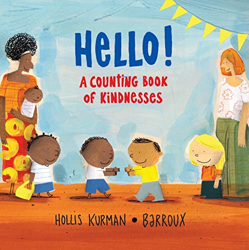 Hello! A Counting Book of Kindnesses