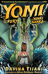 Yomi and the Fury of Ninki Nanka: 1 (The Nkara Chronicles, 1)