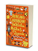 African and Caribbean Folktales, Myths and Legends