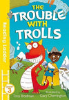 Trouble with Trolls (Reading Ladder Level 3) - Imagine Me Stories
