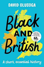 Black and British: A short, essential history - Imagine Me Stories