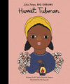 Harriet Tubman: 14 (Little People, Big Dreams)