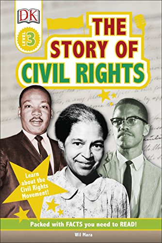 The Story Of Civil Rights: Learn about the Civil Rights Movement!