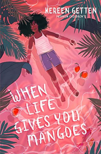 When Life Gives You Mangoes: ‘[A] dreamy evocation of a Caribbean childhood - with a surprise twist' The Times