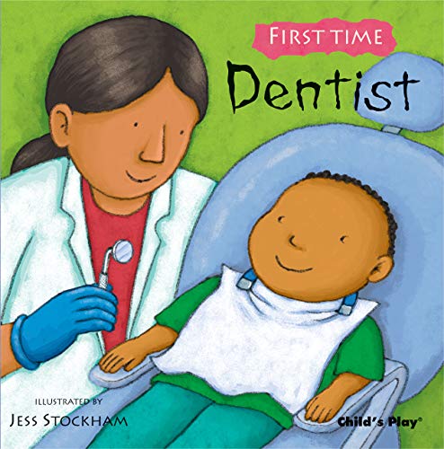 Dentist (First Time)