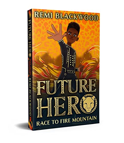 Race to Fire Mountain: 1 (Future Hero)