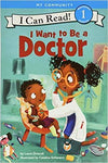 I Want To Be a Doctor - Imagine Me Stories