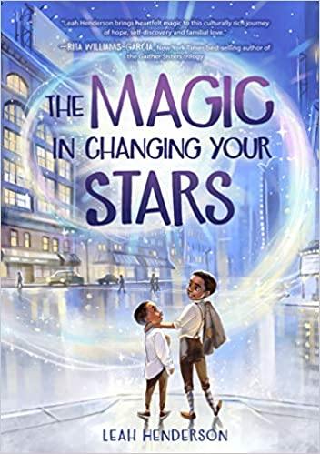 The Magic in Changing your Stars - Imagine Me Stories