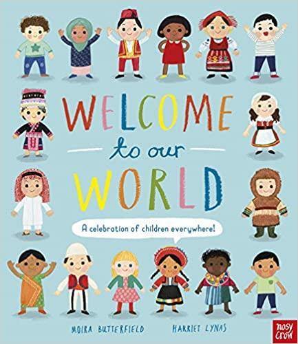 Welcome to our world - A Celebration of Children Everywhere - Imagine Me Stories