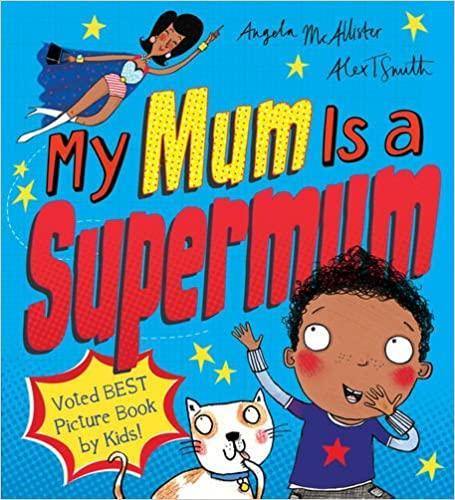 My Mum is a Supermum - Imagine Me Stories